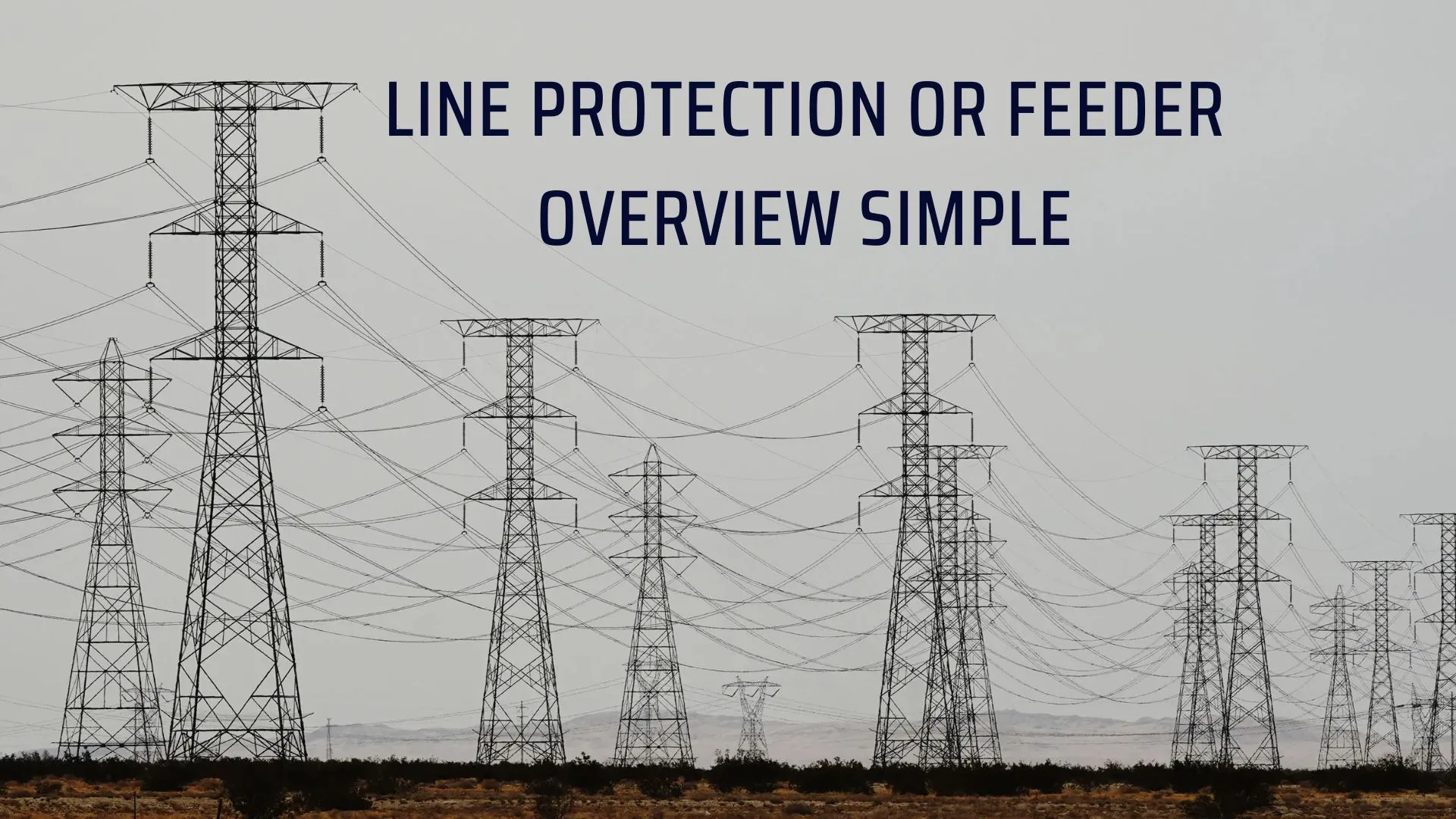 Line Protection or Feeder Overview Simple