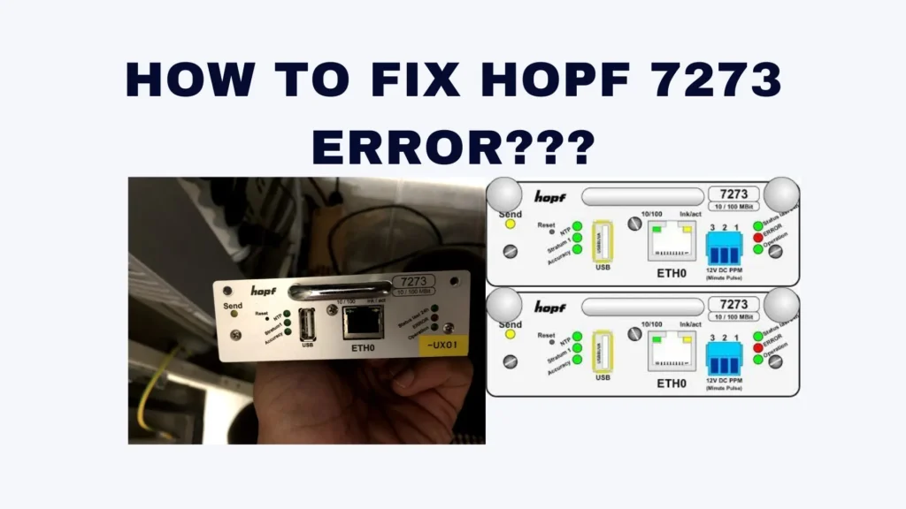 How to Fix HOPF GPS 7273 Software Error