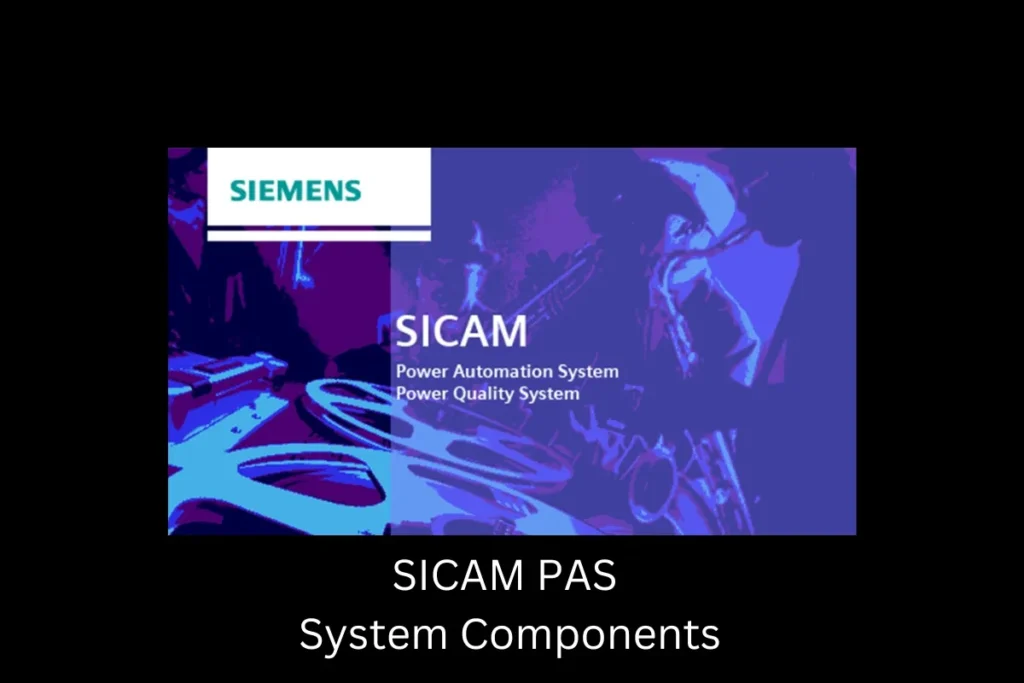 SICAM PAS System Components
